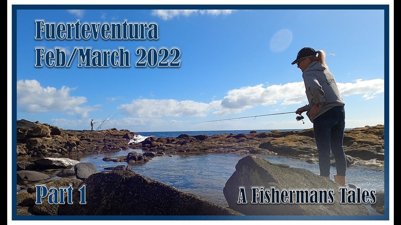 Fuerteventura Feb/March,  Pt  1 LRF Fishing with some Rock Fishing for the Mini Species!
