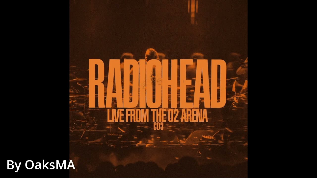 Radiohead - 22nd November 2025 (Live at the O2 Arena, London) - An OaksMA Recording