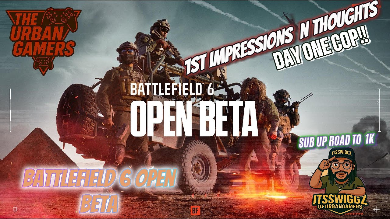 BATTLEFIELD 6 OPEN BETA 2 / 1ST IMPRESSIONS/  (XBOXX) / YEAH DAY ONE COP!!