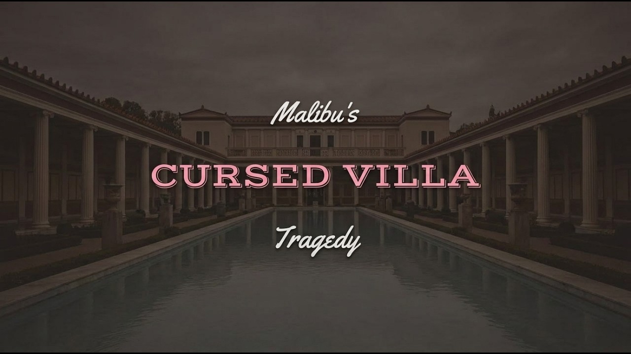 The Cursed Story of Malibu's Most Haunted Museum: The Getty Villa
