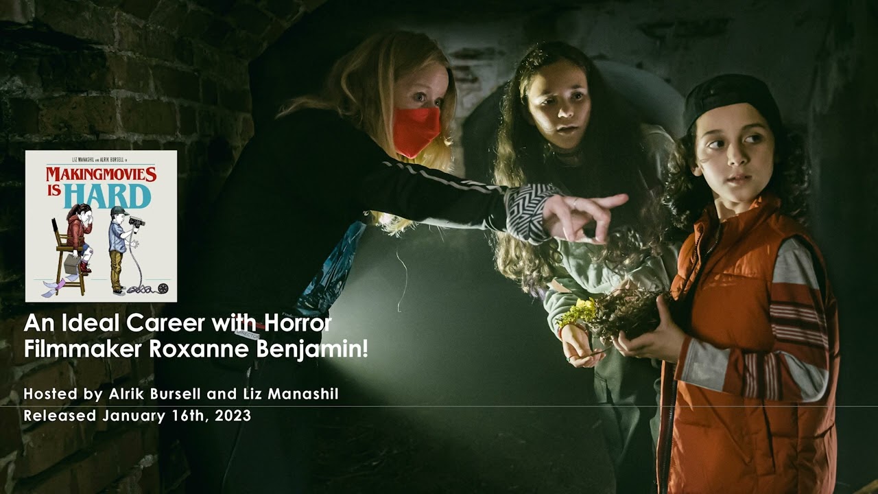 407 - An Ideal Career with Horror Filmmaker Roxanne Benjamin!