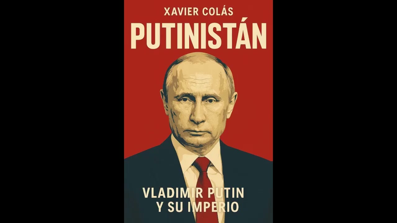 Putinistán de Xavier Colás
