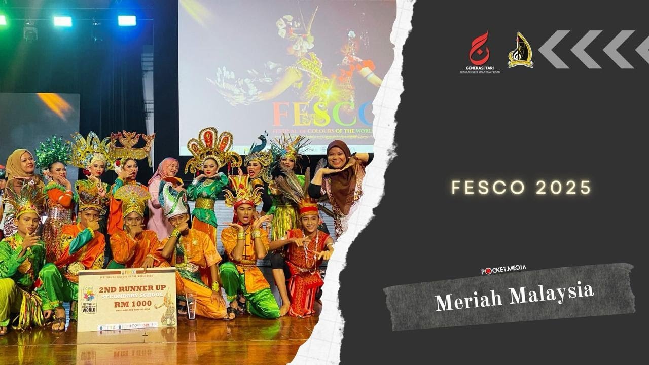 FESCO 2025 | GEN'Tari | Sekolah Seni Malaysia Perak