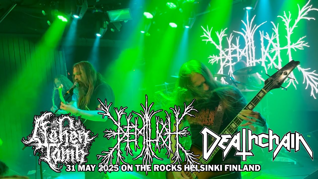 DEATHCHAIN, DEMILICH, ASHEN TOMB, 31 MAY 2025, ON THE ROCKS HELSINKI FINLAND