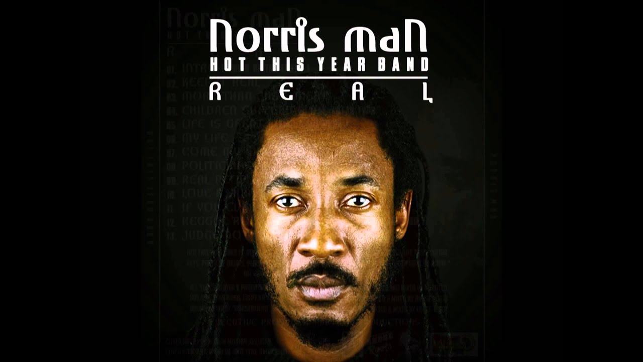 Norris Man - If You Ever Know (prod by Hot This Year band)