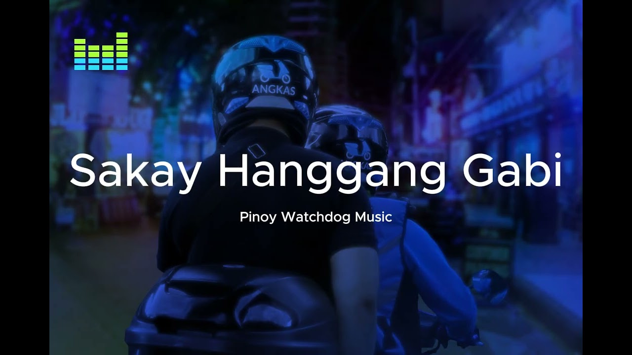 Sakay Hanggang Gabi - Angkas Driver Song