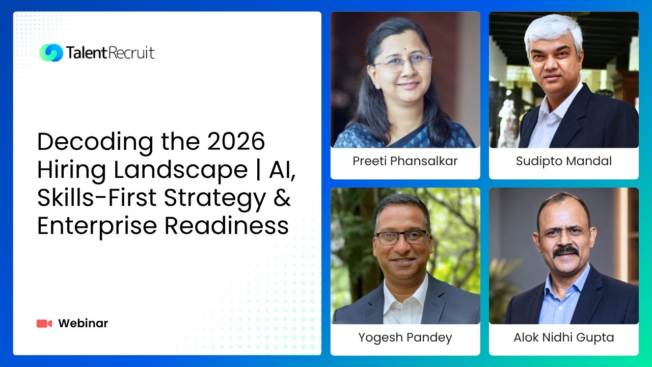 Decoding the 2026 Hiring Landscape | AI, Skills-First Strategy & Enterprise Readiness