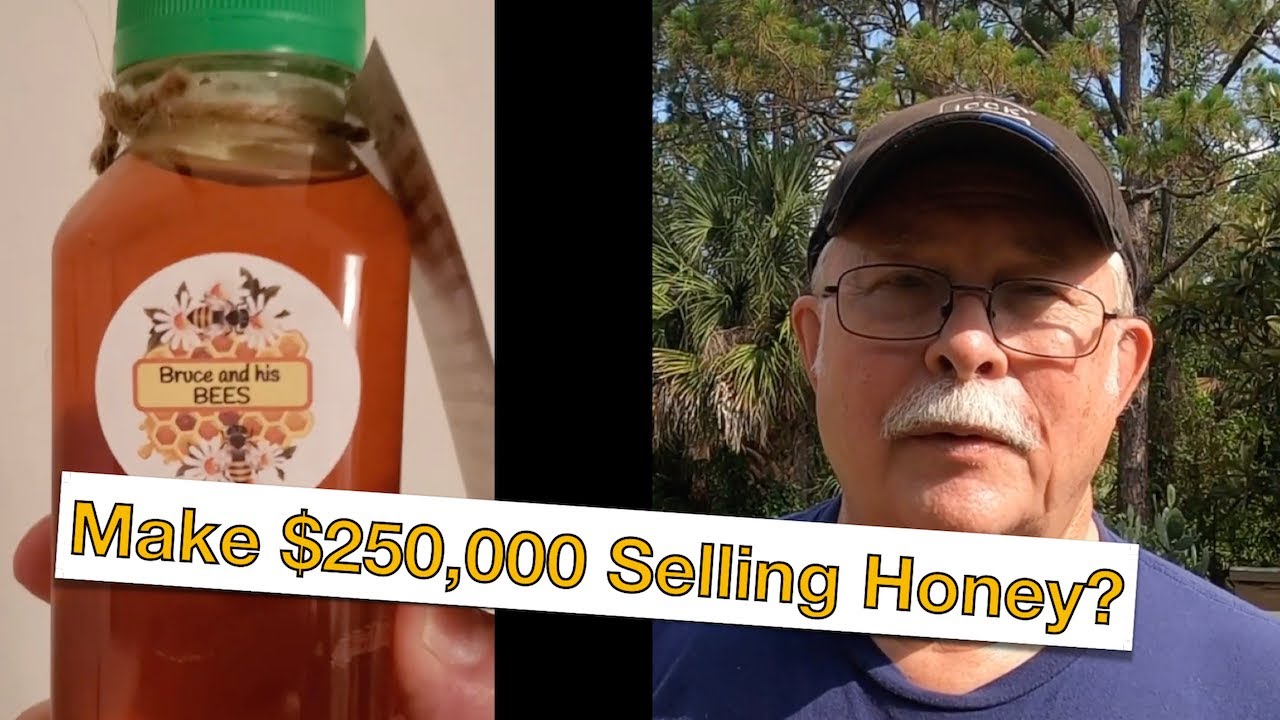 Making $250,000 in Florida Honey Sales