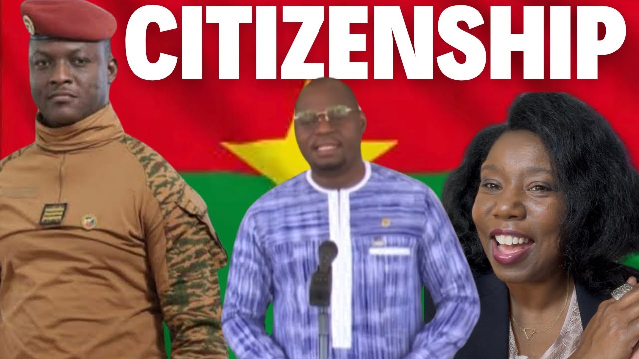 SHOCKING NEW CITIZENSHIP ANNOUNCEMENT in BURKINA FASO OFFICIAL UPDATE FROM BF 🇧🇫 GOVERNMENT ‼️‼️🚨🚨🚨