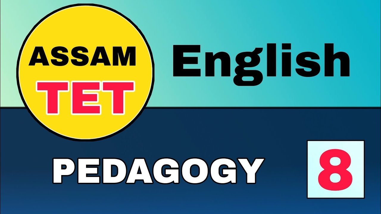 Assam TET 2021 || English Pedagogy || Important Questions  || Video- 8