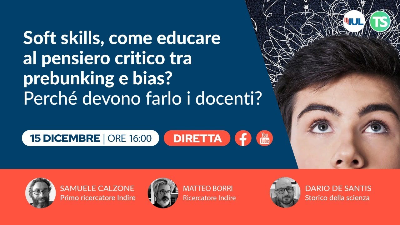 Soft Skills, come educare al pensiero critico tra prebunking e bias. Perché devono farlo i docenti?