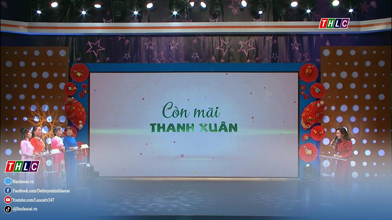 Còn mãi thanh xuân (6/3/2026) | THLC