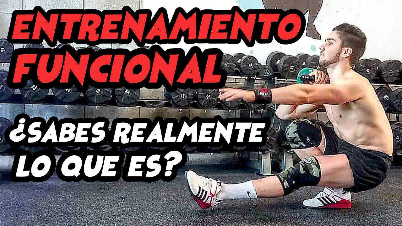 ENTRENAMIENTO FUNCIONAL 🎯 ¿Qué es? ¿Por qué entrenar así? 📈