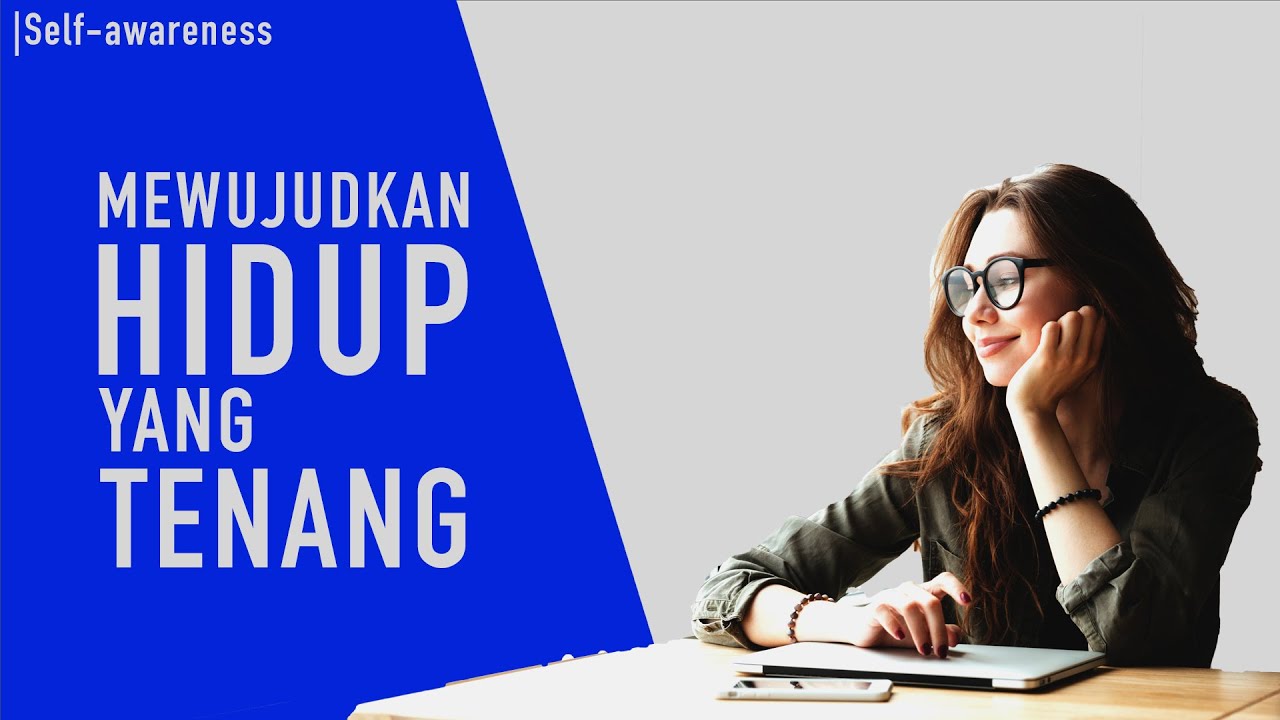 Tips Agar Menjadi Selalu Tenang dan Fokus (Apa Itu Mindfulness?)