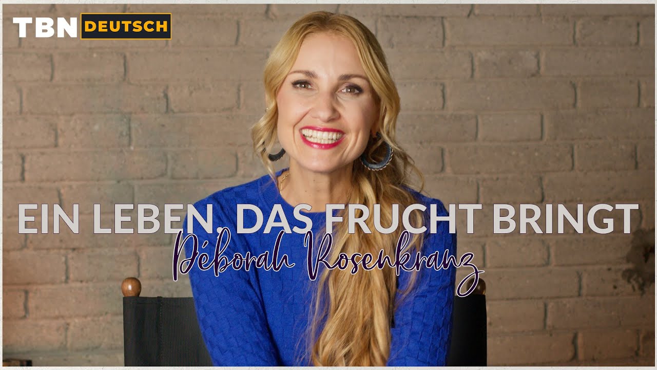 Déborah Rosenkranz: Göttliche Beschneidung: Vom Schmerz zur Fruchtbarkeit | TBN Deutsch