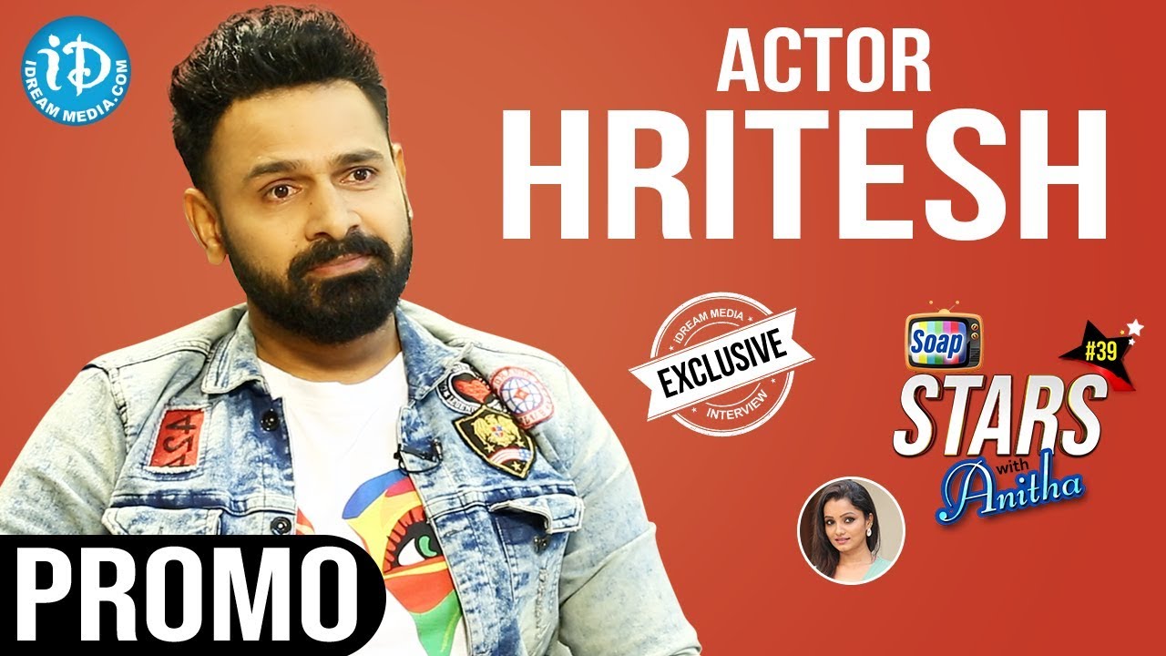 Actor Hritesh Exclusive Interview - Promo || Soap Stars With Anitha #39
