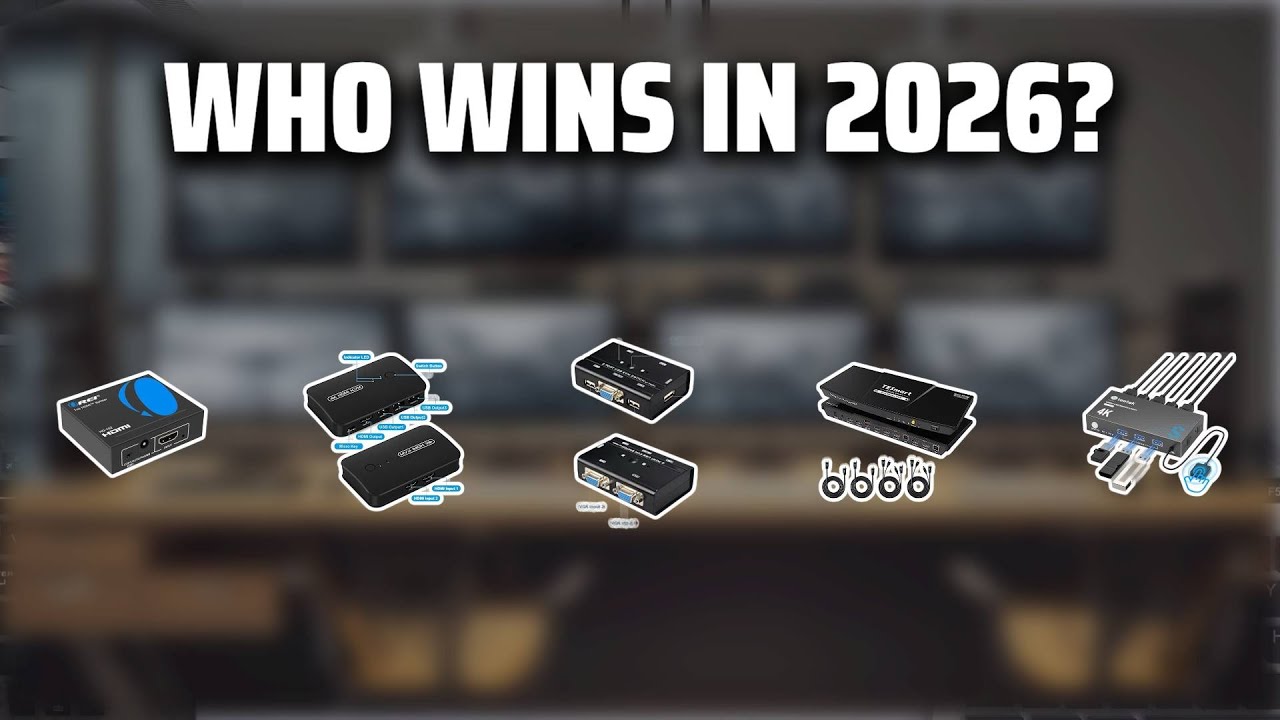 The Top 5 Best Monitor Switcher in 2026 - Must Watch Before Buying!