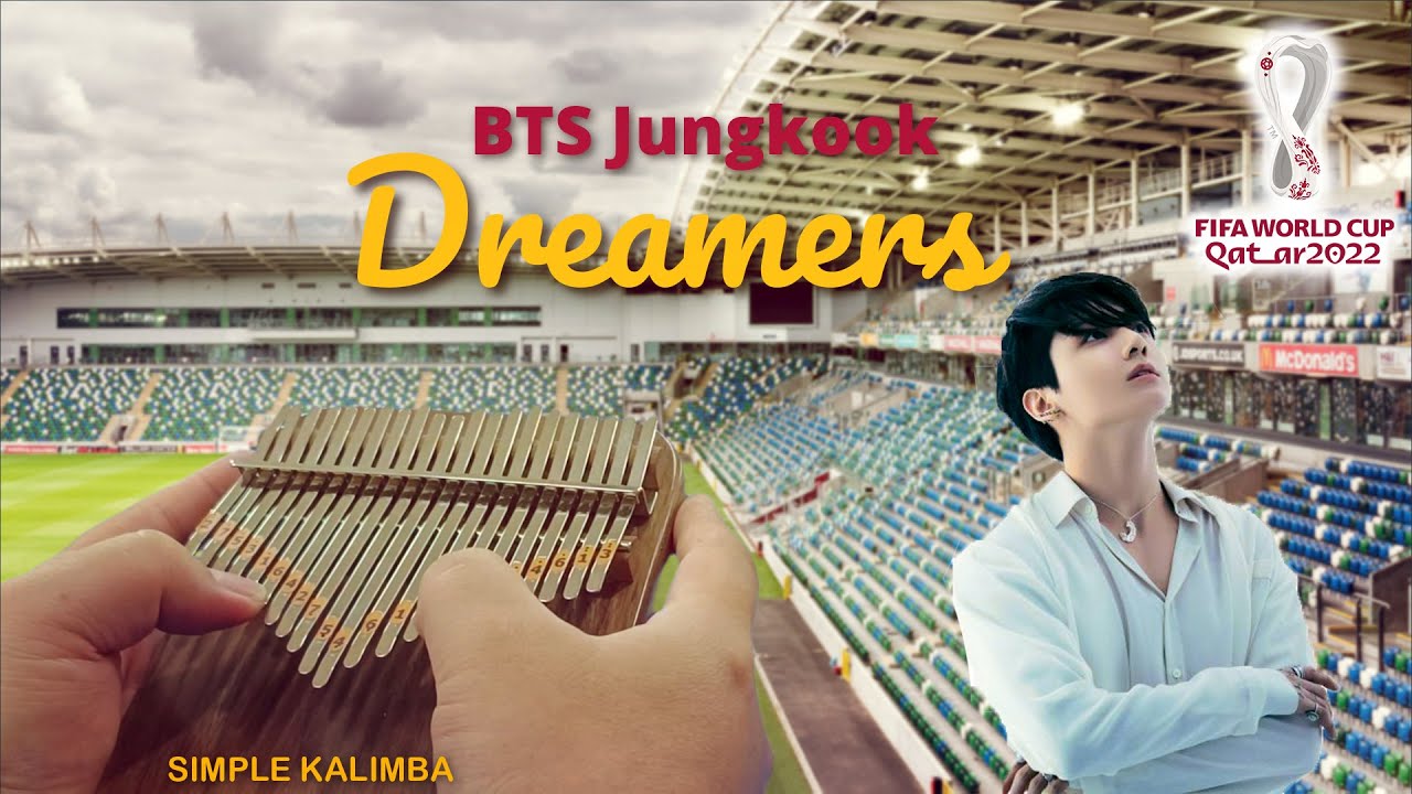 Dreamers (Jungkook BTS) - FIFA World Cup 2022 Official Song
