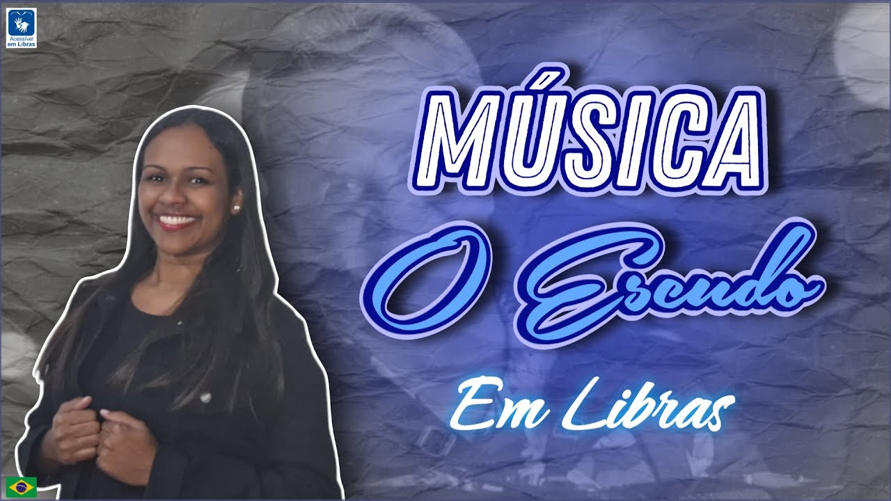 Música O Escudo (@VozdaVerdadeMusic) - Em Libras