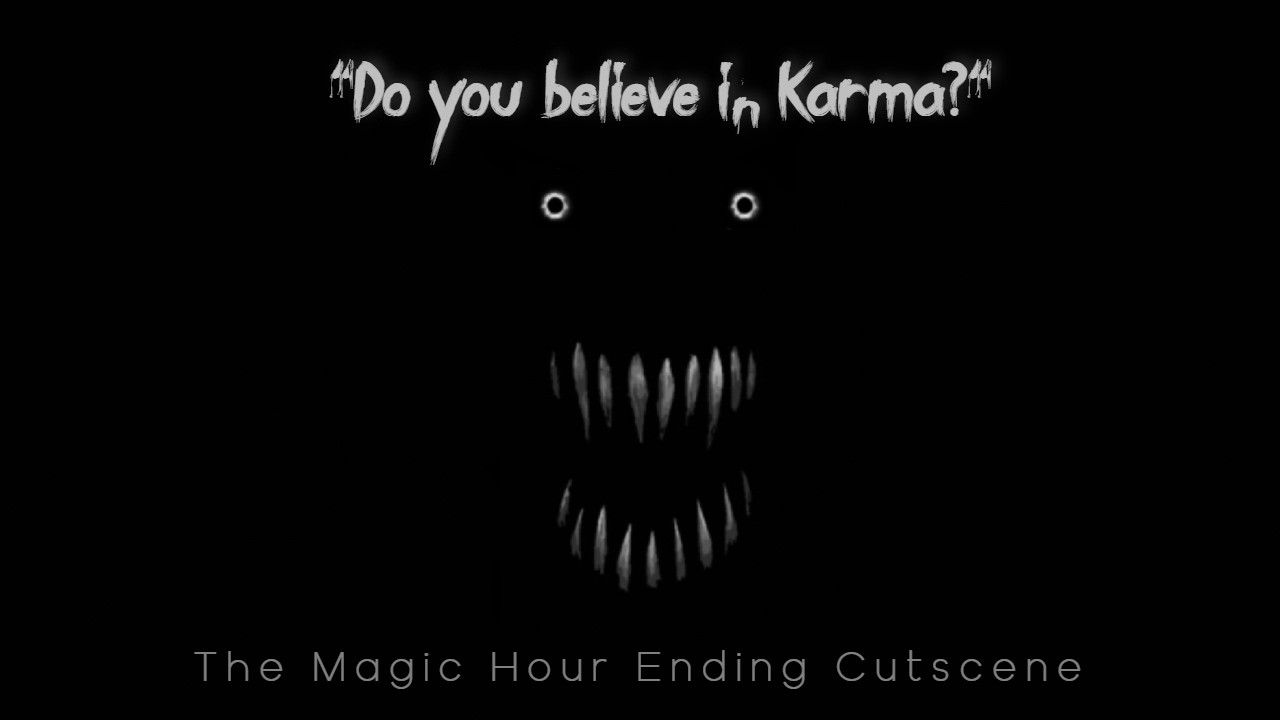 The Magic Hour: Ending Cutscene