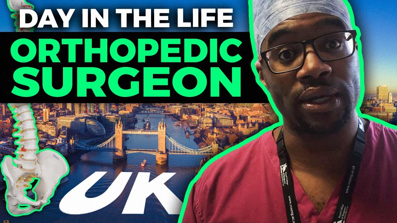 Day in the Life of an Orthopedic Surgeon in the UK!