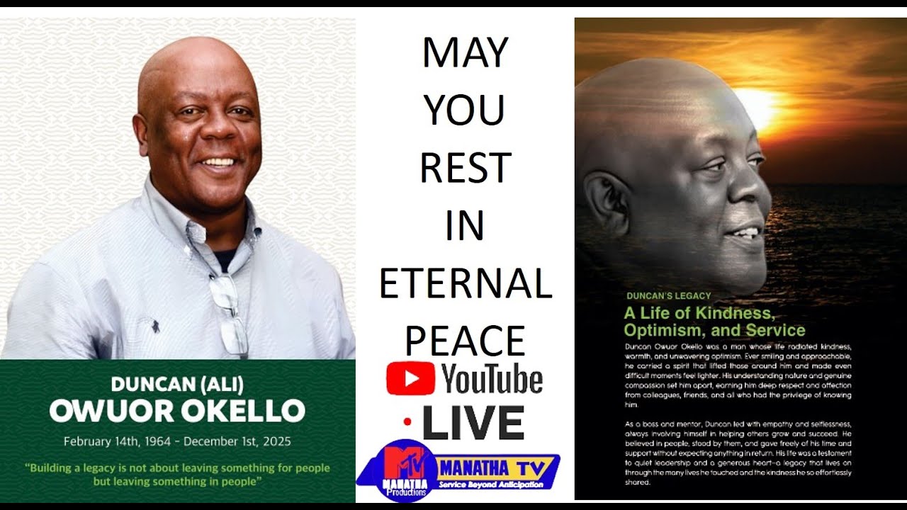 In Loving Memory of Duncan (Ali) Owuor Okello ~ Burial Day||1964 ~ 2025