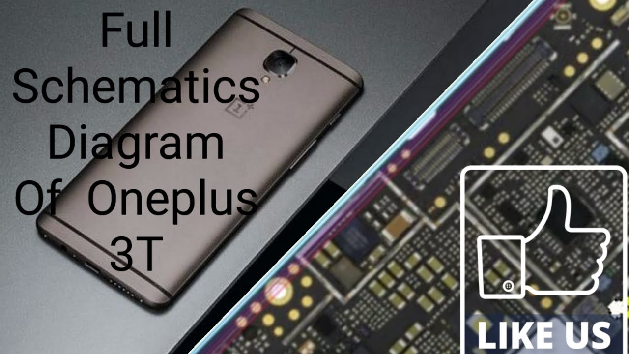 Full schematic diagram of OnePlus 3T