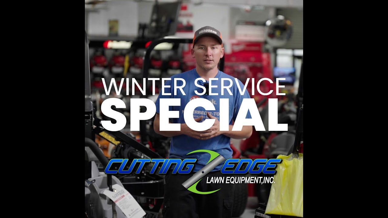 Winter Service Special at Cutting Edge Lawn Equipment - Get Your Mower Ready for Season