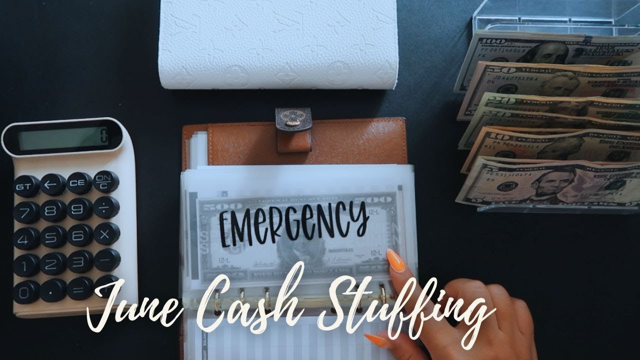 June Cash Stuffing + Life Update