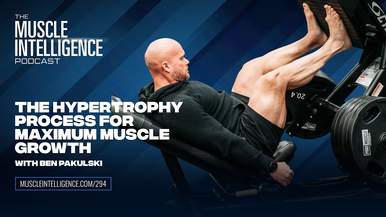 The Hypertrophy Process for Maximum Muscle Growth
