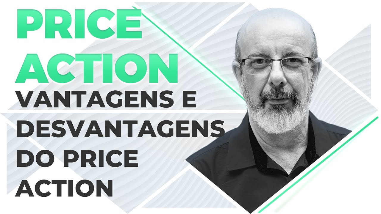 Vantagens e Desvantagens do Price Action