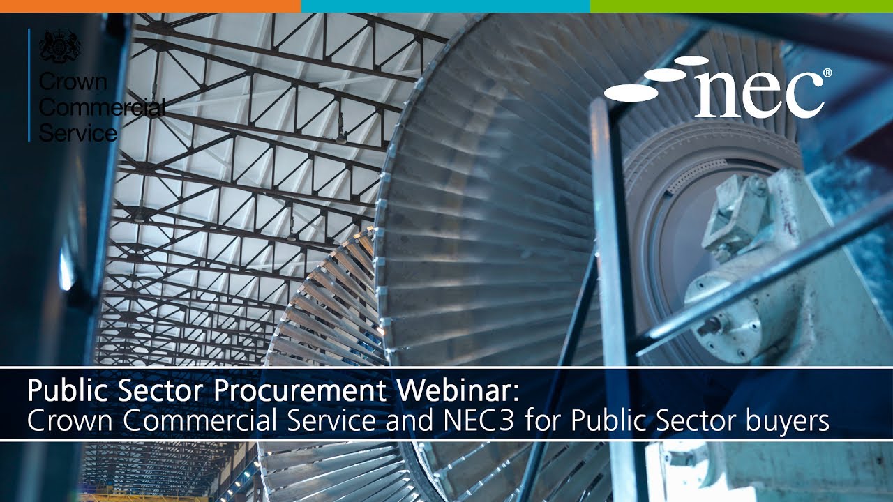 Public Sector Procurement: Crown Commercial Service and NEC3 for Public Sector buyers