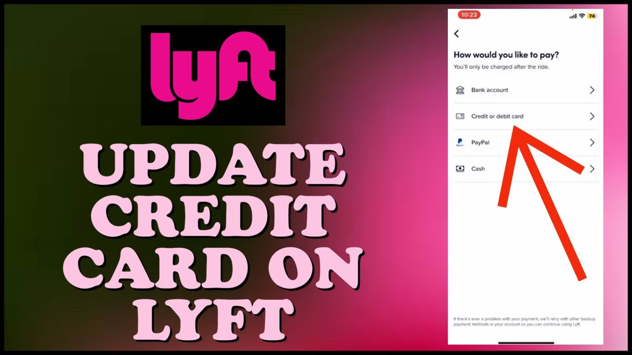 How to Update Credit Card on Lyft App 2024?