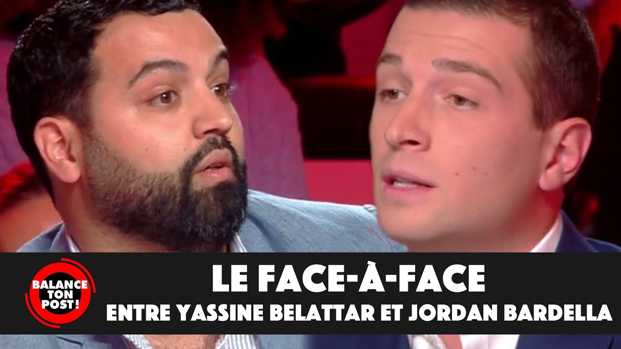 Le face-&agrave;-face virulent entre Yassine Belattar et Jordan Bardella dans Balance Ton Post