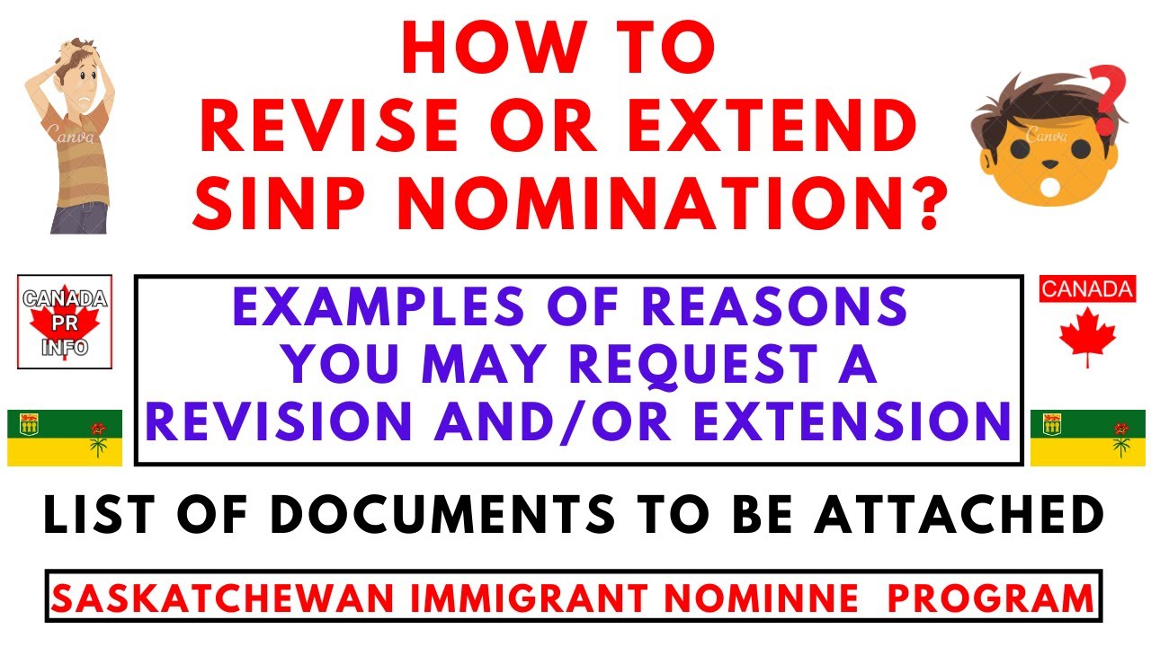 How To Revise or Extend SINP Nomination | List of Documents | Reasons For Revision or Extension