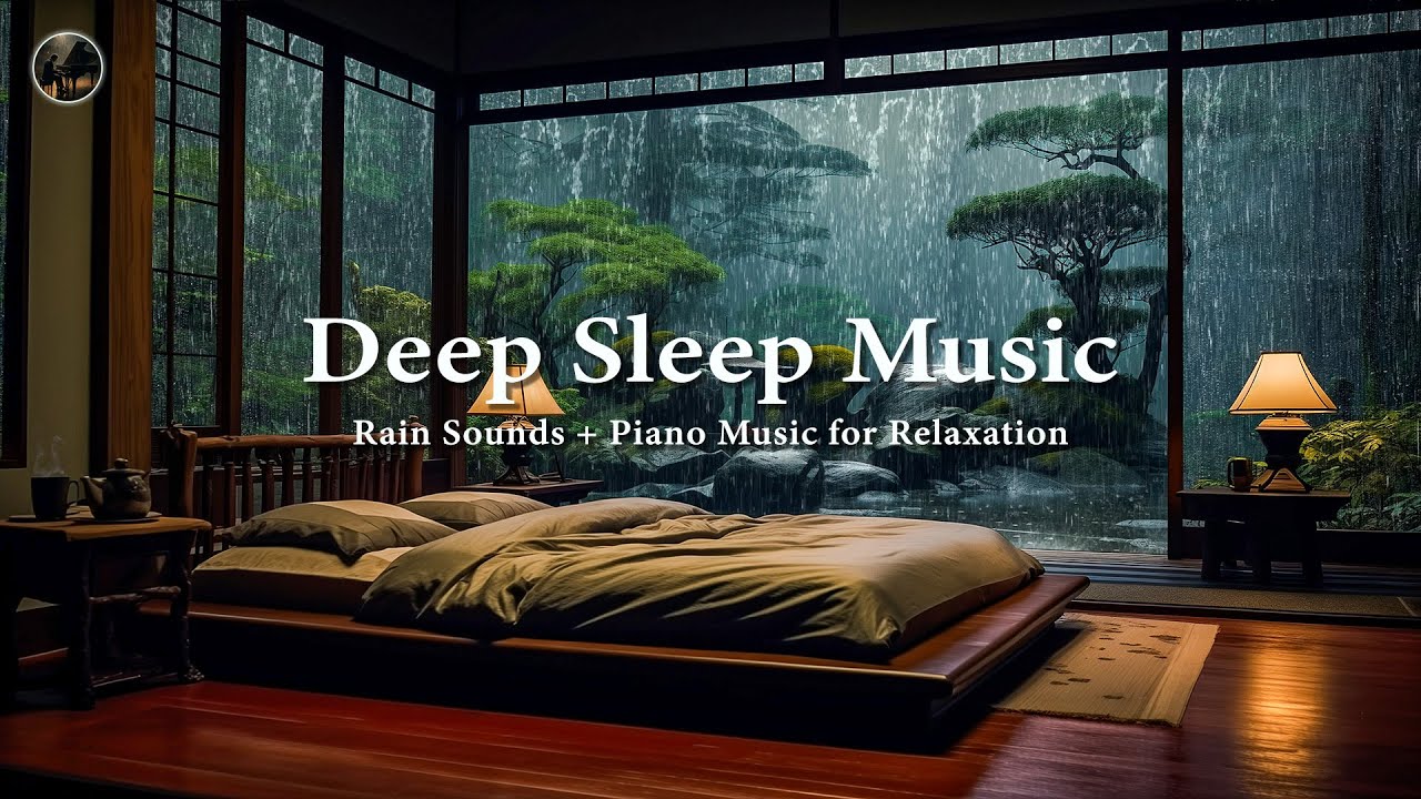 FALL INTO SLEEP INSTANTLY 🎶 Relaxing Piano Music & Rain Sounds for Sleep + Stress Relief, Insomnia