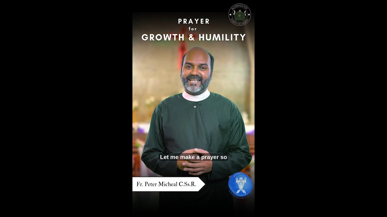 Blessings For Every Occasion |Prayer For Growth and Humility