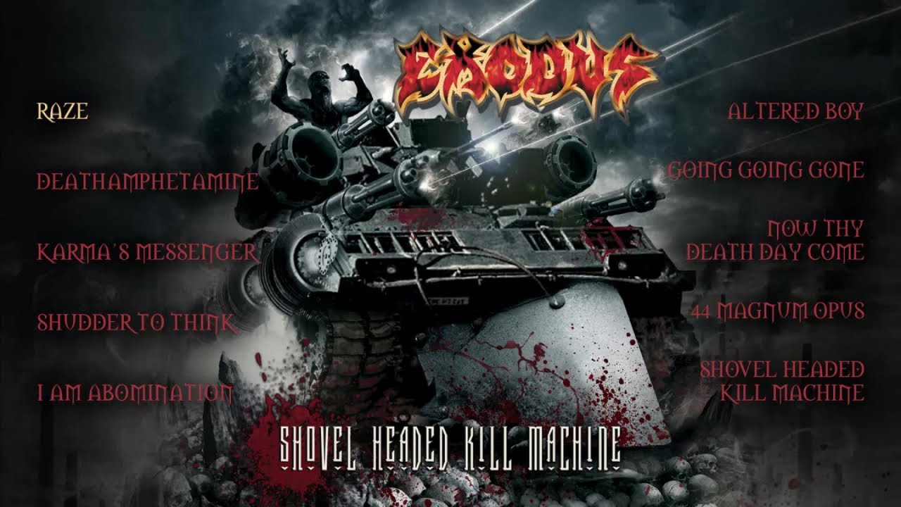 EXODUS - Shovel Headed Kill Machine (OFFICIAL FULL ALBUM STREAM)