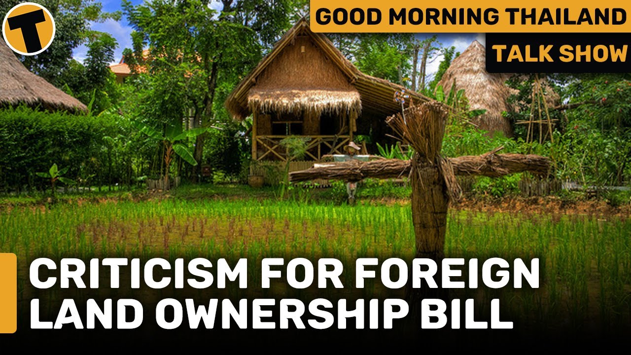 Criticism for foreign land ownership bill | GMT