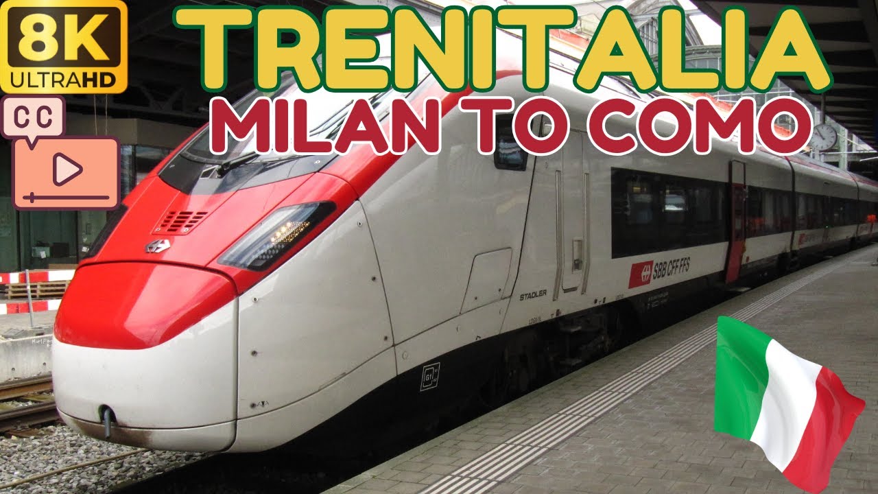 【8K】Trenitalia: Epic Journey from Milan to Como 🇮🇹 Train First Class (Subtitles)