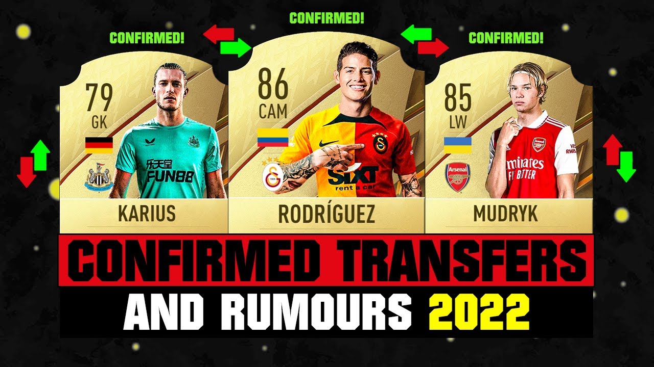 FIFA 22 | NEW CONFIRMED TRANSFERS & RUMOURS! 🤪🔥 ft. James Rodriguez, Karius, Mudryk... etc