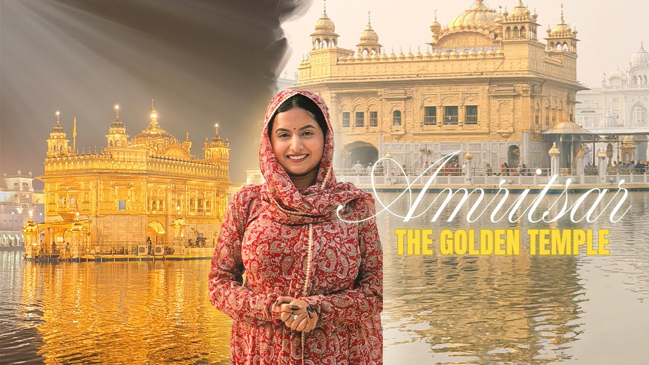 48 Hours in Amritsar After 10 Years! I visited Golden Temple, enjoyed local food and much more!