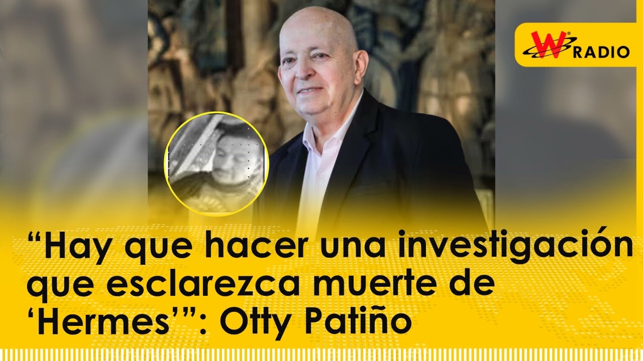 “Hay que hacer una investigación que esclarezca muerte de ‘Hermes’”: Otty Patiño