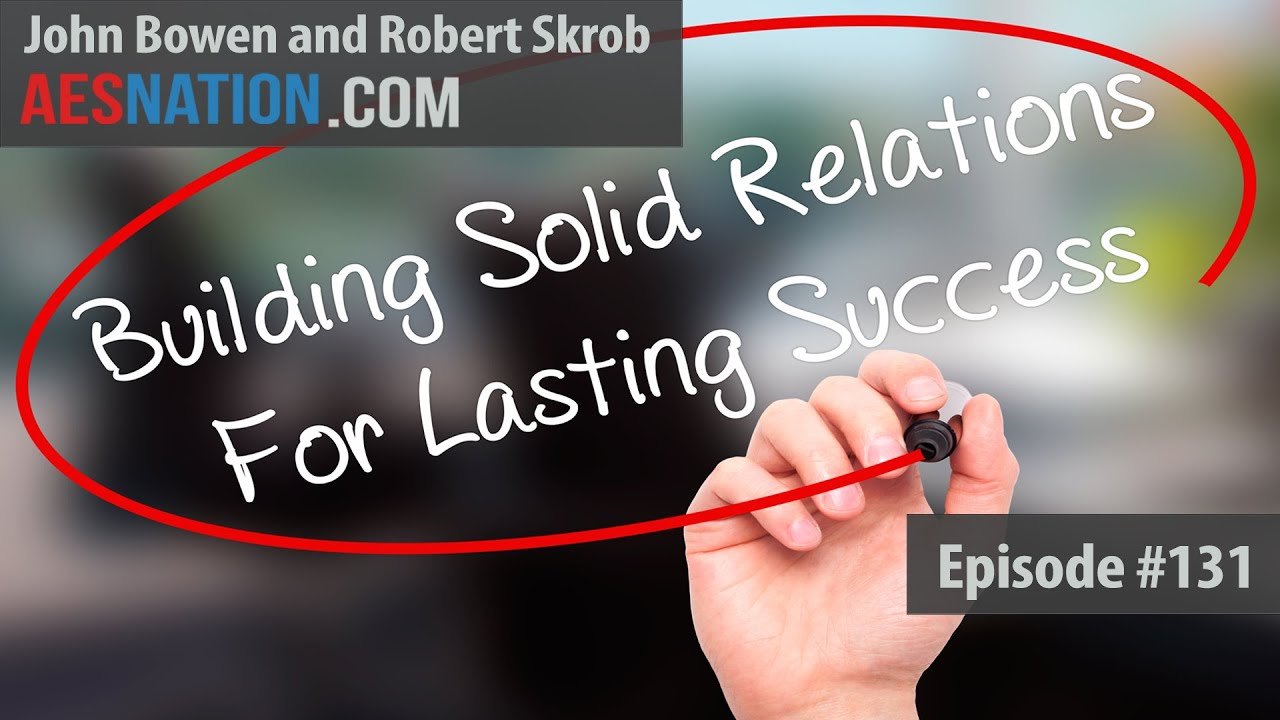 Robert Skrob Reveals the Key to Retaining Customers And Clients For A Lifetime Of Value