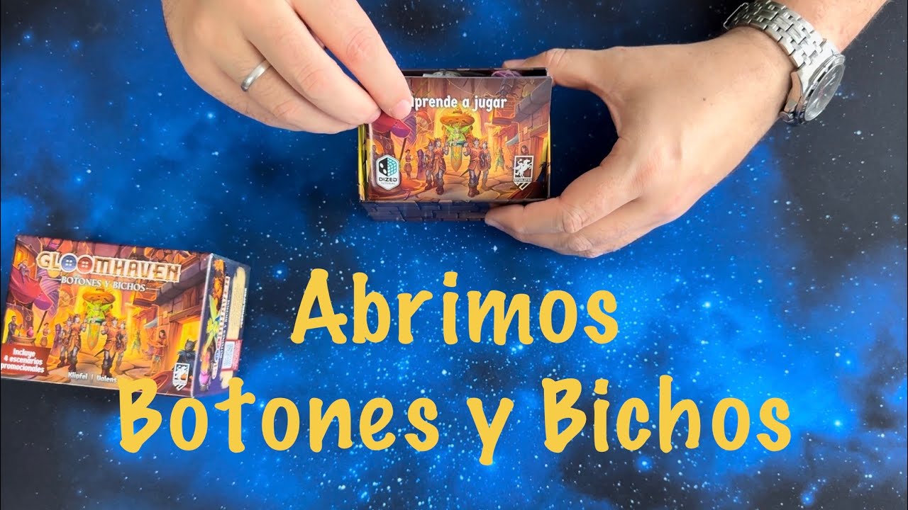 Abriendo - Gloomhaven: Botones y Bichos