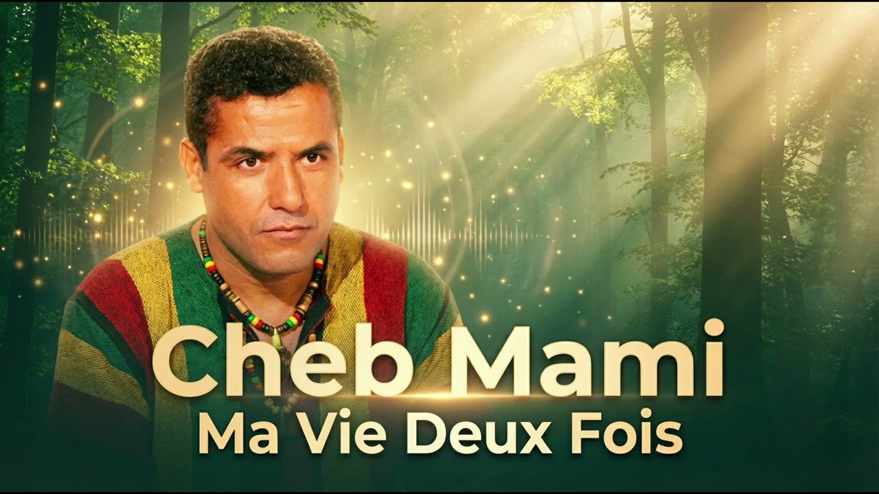 Cheb Mami – Ma Vie Deux Fois | Reggae Chill Cover 2026 🌿🎶