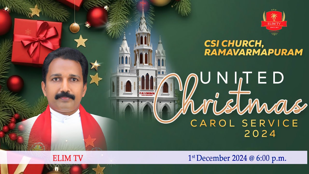 🔴🅛🅘🅥🅔 | United Carol Service | Ramavarmapuram CSI Church | 1 December 2024 | 6.00 PM