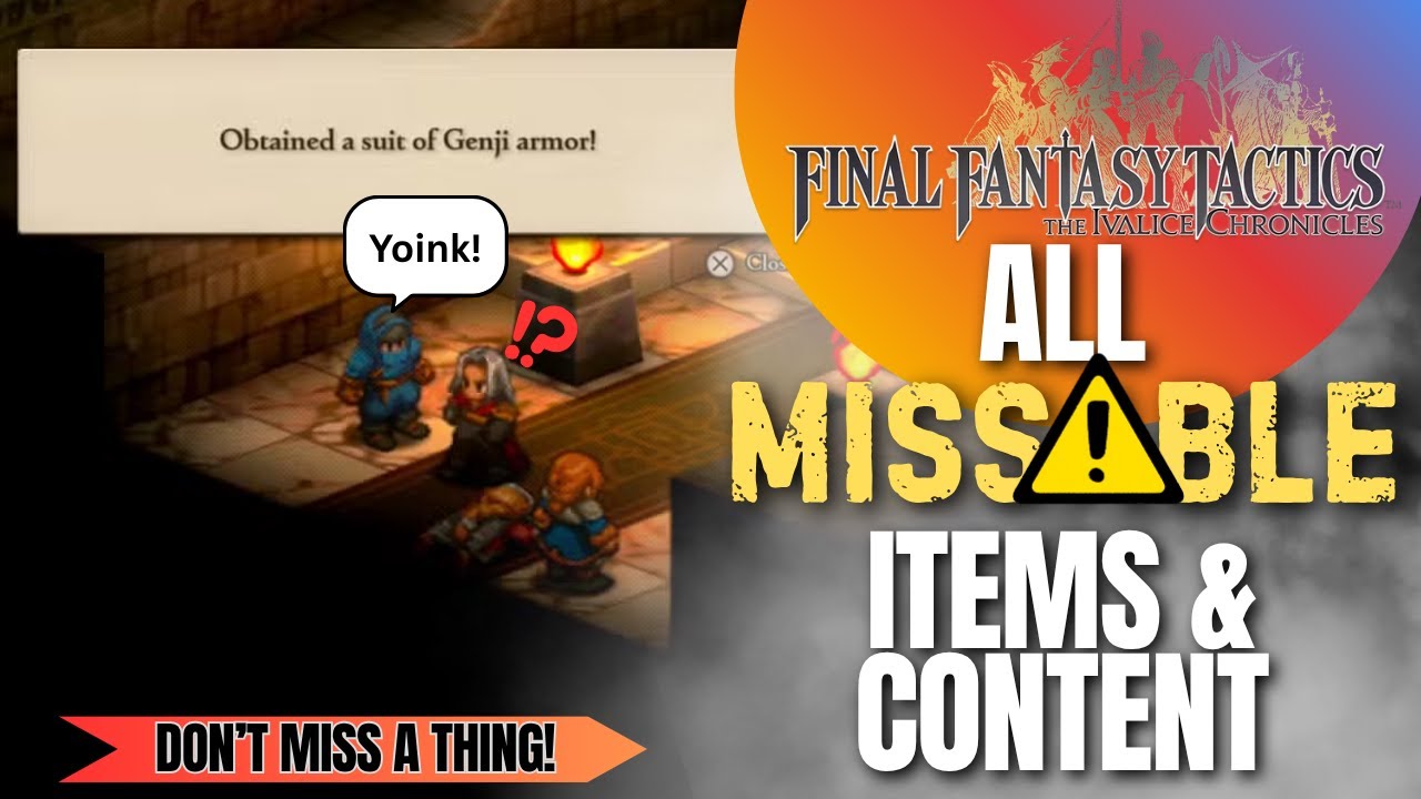ВСЕ ПРОПУСКАЕМЫЕ ПРЕДМЕТЫ И КОНТЕНТ | Не пропустите ничего! | Final Fantasy Tactics: Хроники Ивалиса