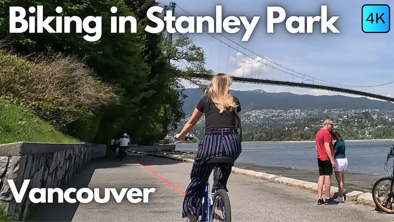 4🅺 Biking Tour of Stanley Park Seawall