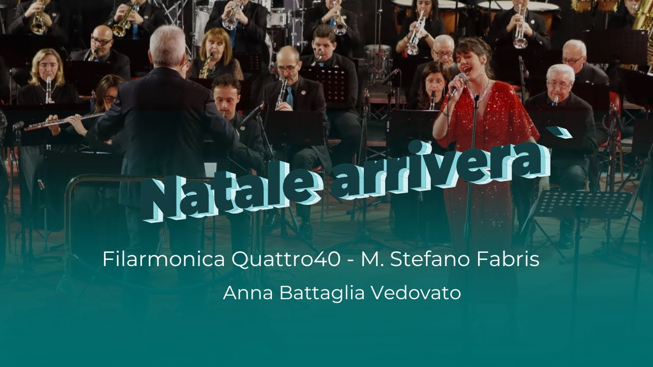 Natale arriverà| Filarmonica Quattro40| AnnaBattagliaVedovato